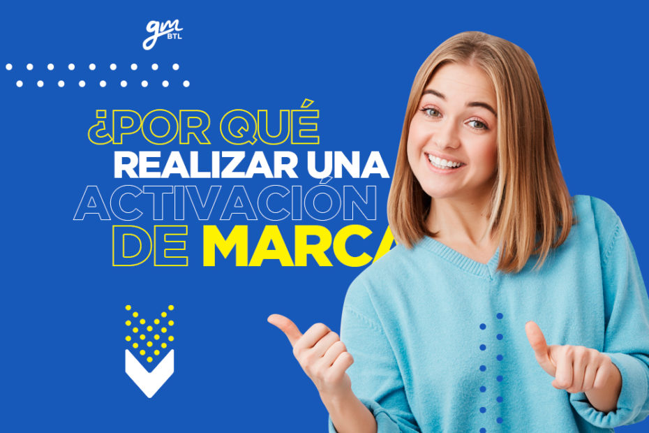 por que realizar una activación de marca