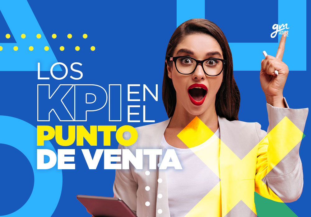 los kpi en el punto de venta